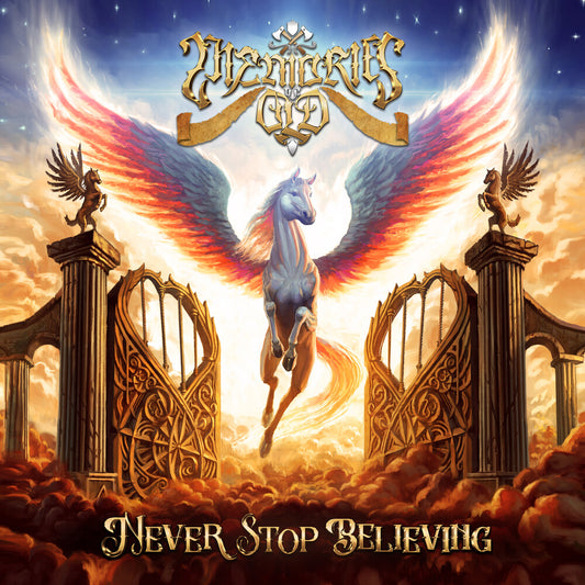 Memories Of Old - Never Stop Believing (Bonus Track)