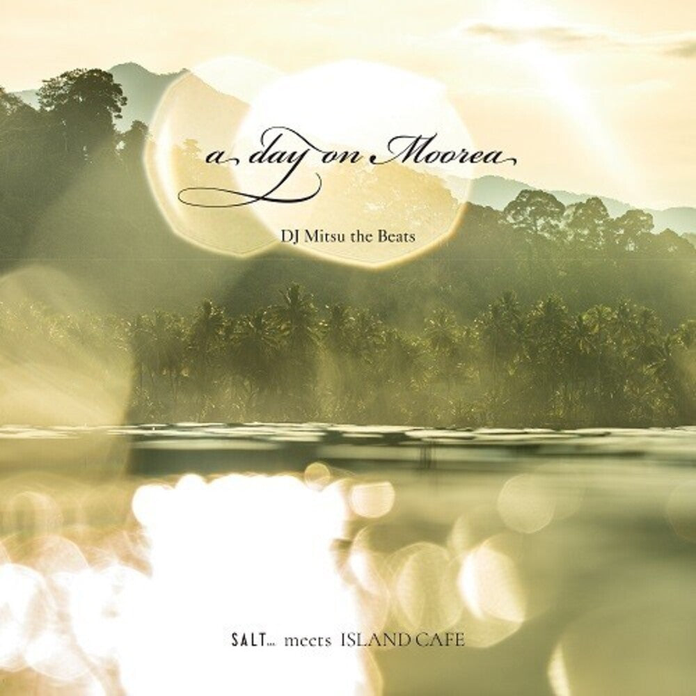 DJ Mitsu the Beats - Day On Moorea / Translusent