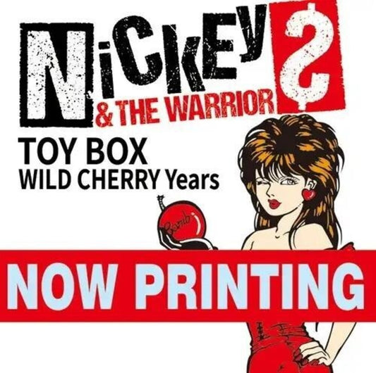 the album cover for Nickey & the Warriors - Toy Box (Wild Cherry Years 2018-2025)