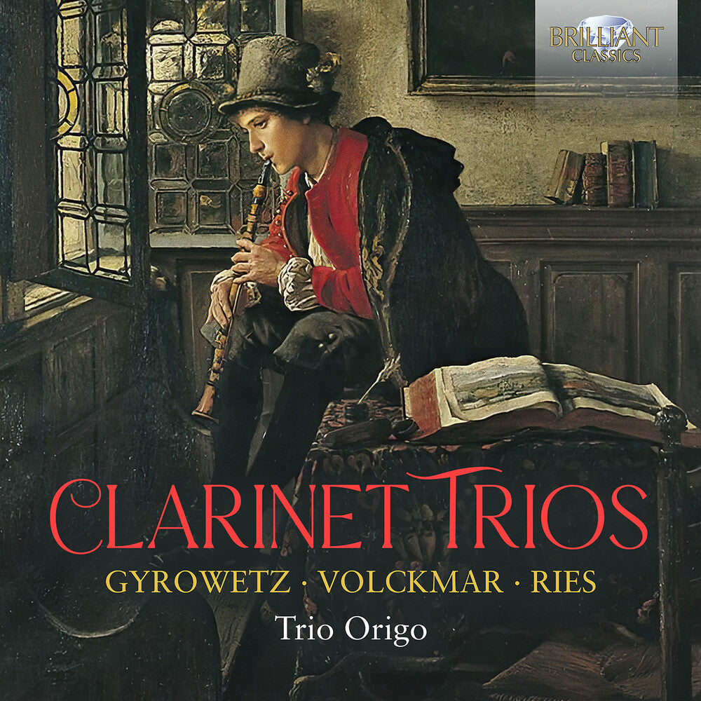 Pre-Order: Trio Origo - Gyrowetz Volckmar Ries: Clarinet Trios