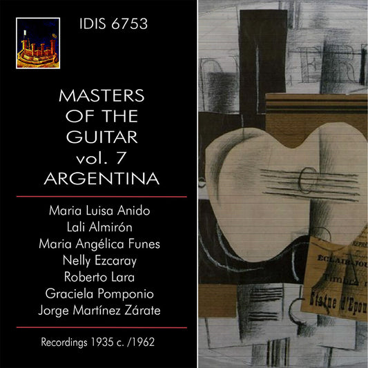 Pre-Order: Maria Anido  Luisa - Master Of The Guitar Vol. 7 - Argentina