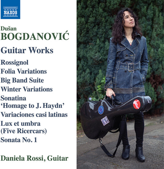 Pre-Order: Daniela Rossi - Bogdanovic: Guitar Works