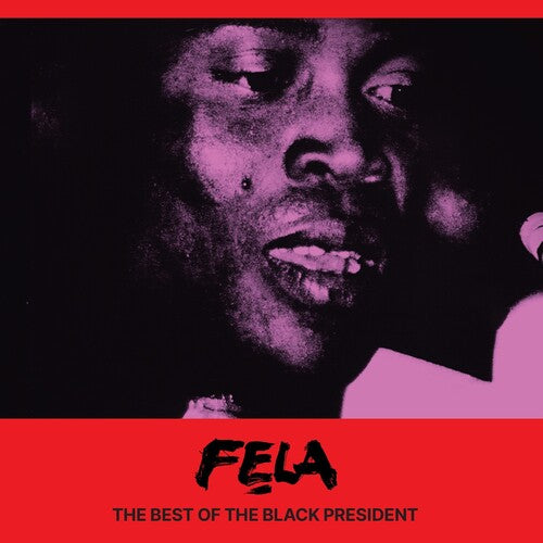 Pre-Order: Fela Kuti - The Best Of the Black President