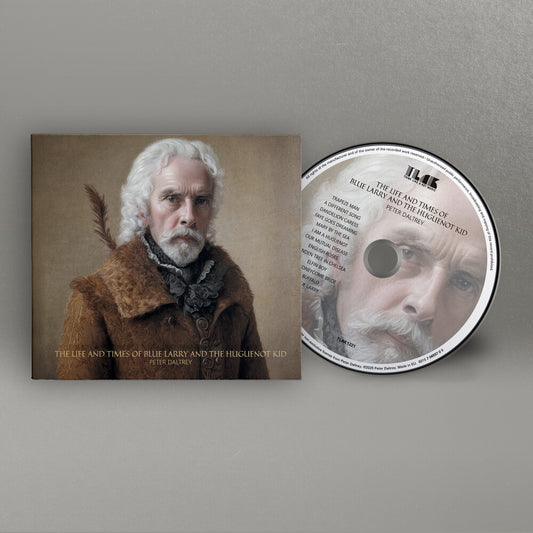 Pre-Order: Peter Daltrey - Life & Times Of Blue Larry & Huguenot Kid