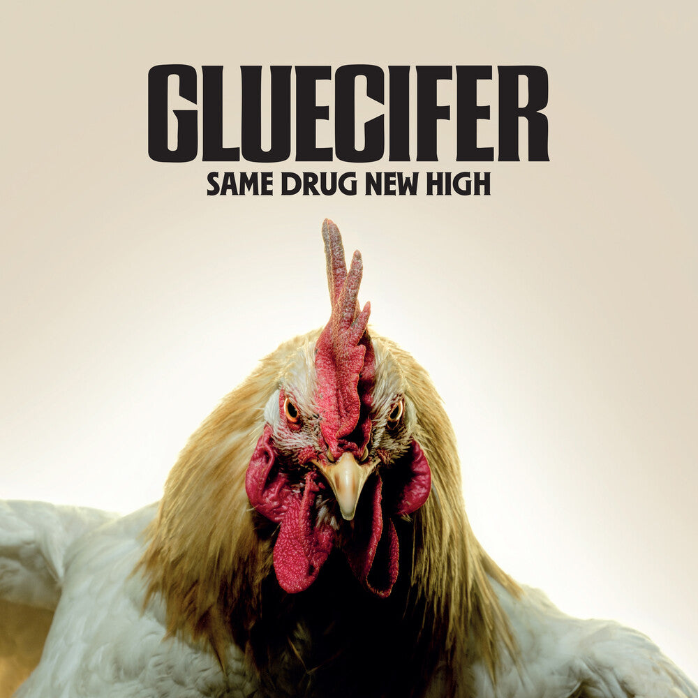 Pre-Order: Gluecifer - Same Drug New High [Digipak]