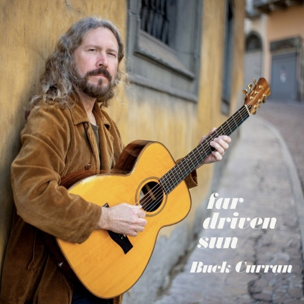 Buck Curran - Far Driven Sun