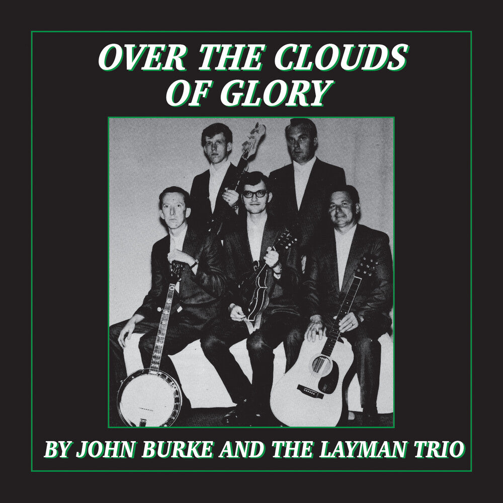John Burke  & The Layman Trio - Over The Clouds Of Glory (Mod)