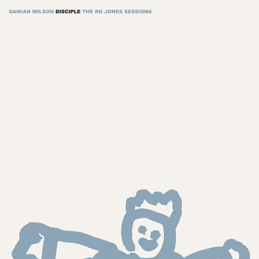 Pre-Order: Wilson, Damian - Disciple: The RG Jones Sessions