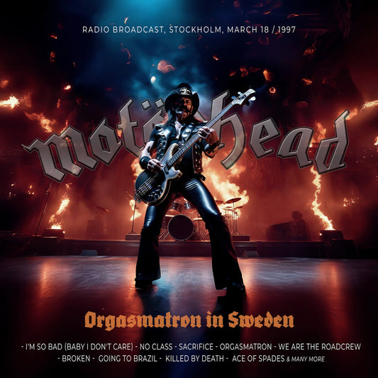 Pre-Order: Motörhead - Orgasmatron In Sweden / Radio Broadcast 1997