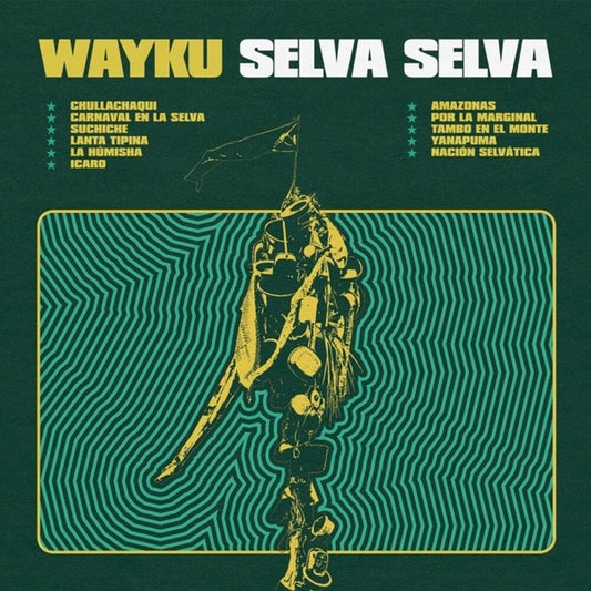 Wayku - Selva Selva