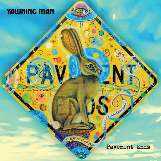 Pre-Order: Yawning Man - Pavement Ends