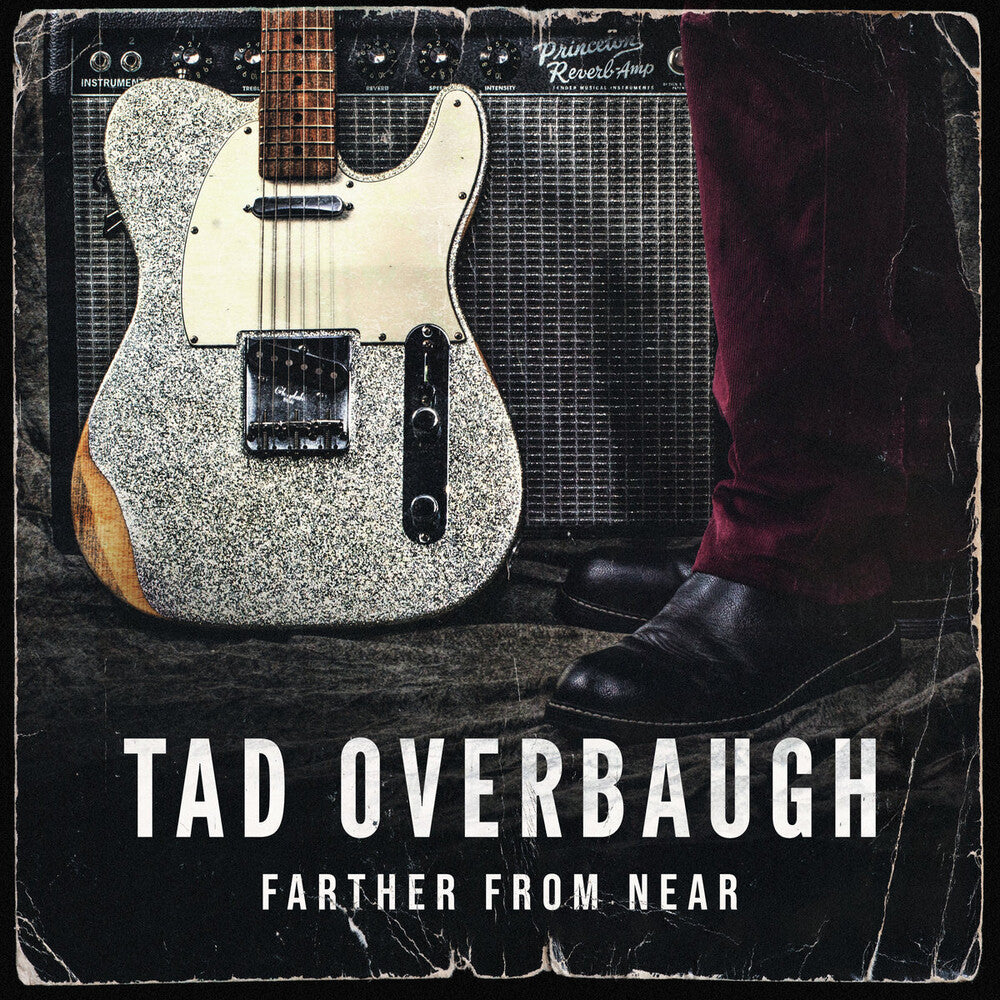 Tad Overbaugh - Farther From Near