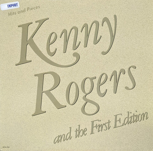 the album cover for Kenny Rogers  / First Edition - Hits And Pieces