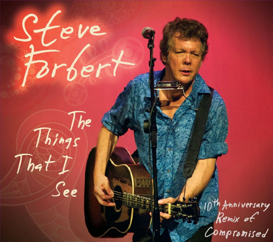 Pre-Order: Steve Forbert - Things That I See (Bonus Track)