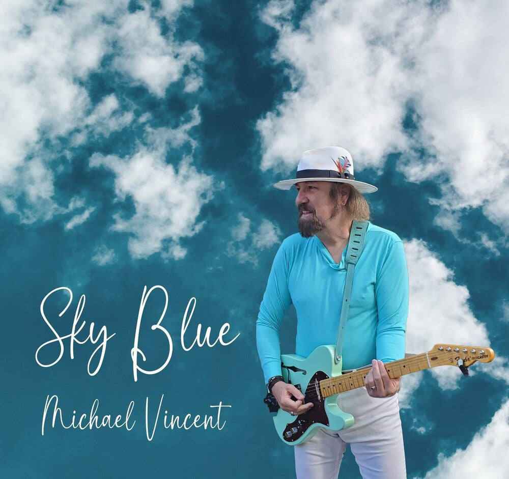 Michael Vincent - Sky Blue C'mon C'mon