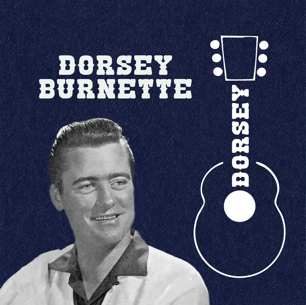 the album cover for Dorsey Burnette - Dorsey (Mod)