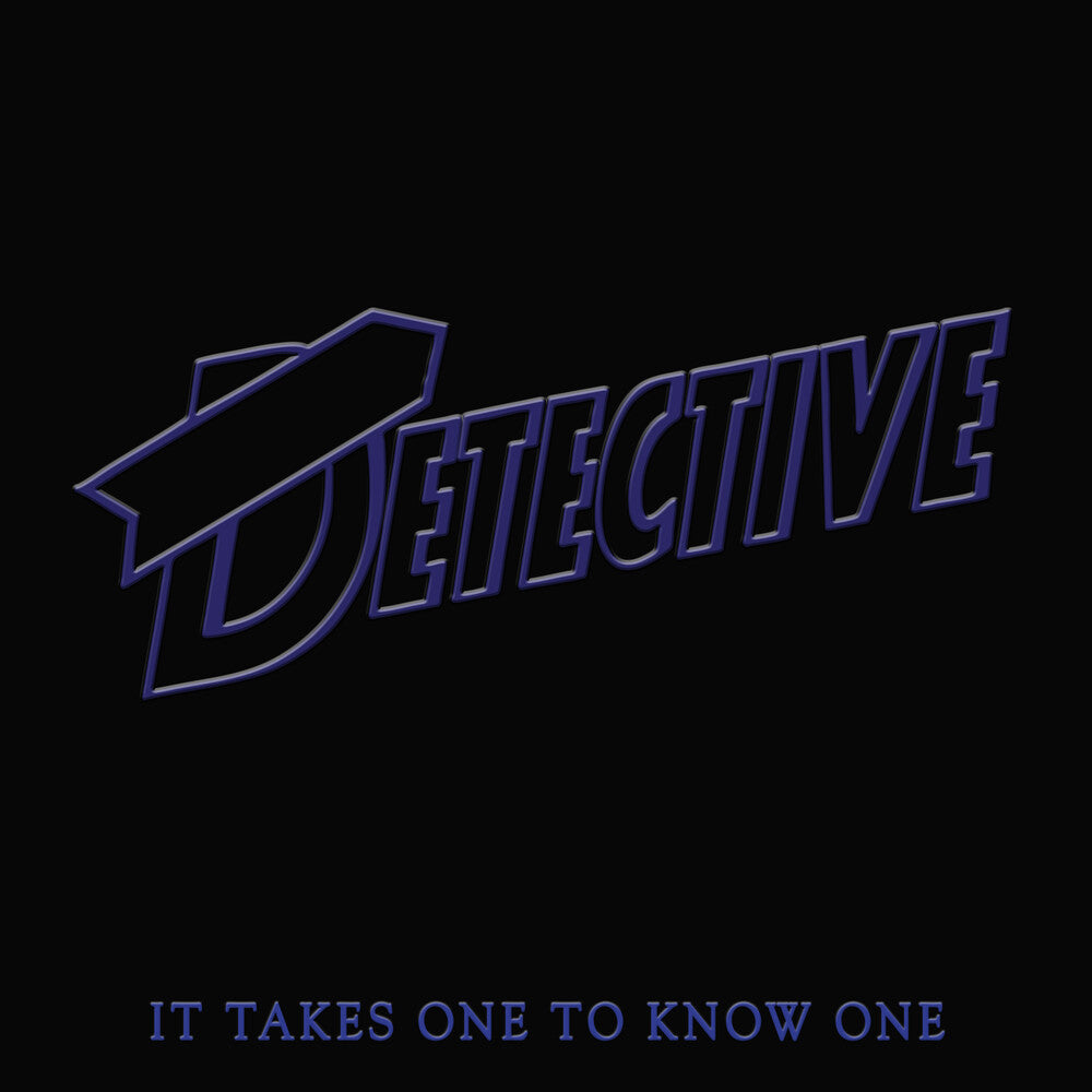 the album cover for Detective - It Takes One To Know One