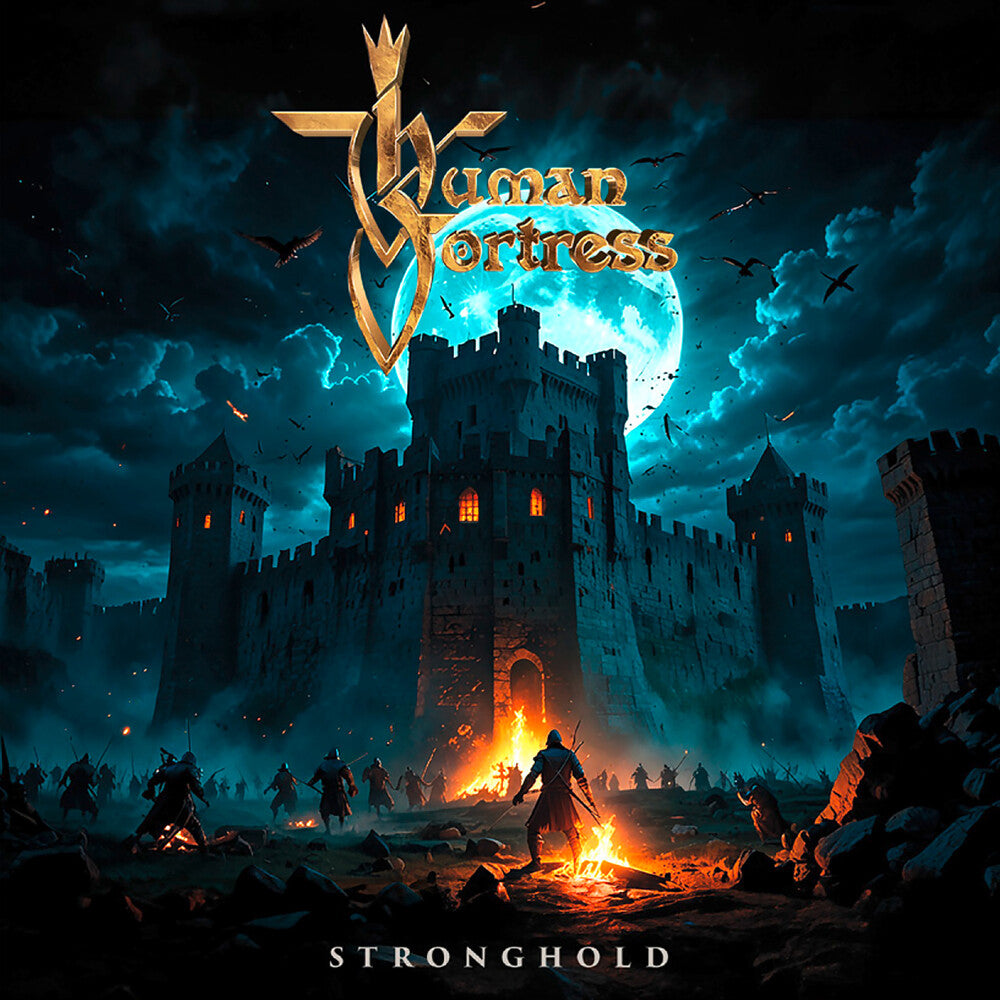 the album cover for Human Fortress - Stronghold [Limited Edition] [Digipak]