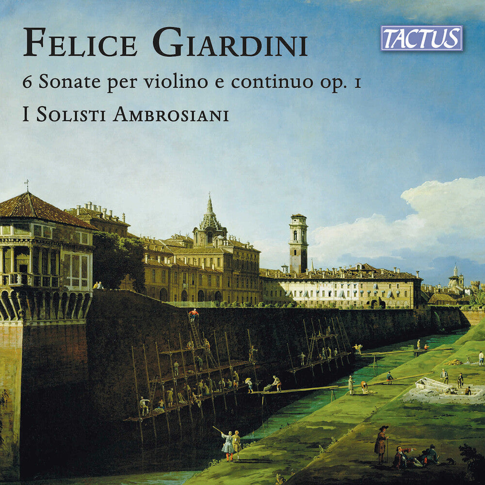 the album cover for I Solisti Ambrosiani - Giardini: 6 Sonatas For Vn & Continuo Op. 1 London
