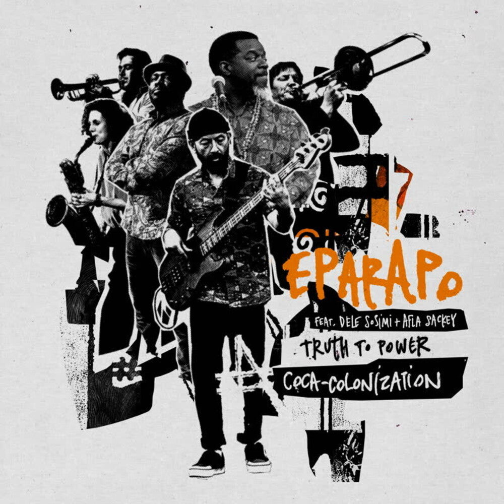 the album cover for Eparapo - Truth To Power / Coca-Colonization