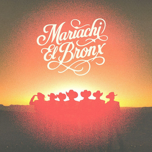 the album cover for Mariachi El Bronx - Mariachi El Bronx (IV)