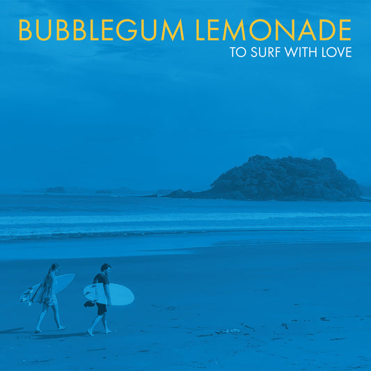 the album cover for Bubblegum Lemonade - To Surf With Love