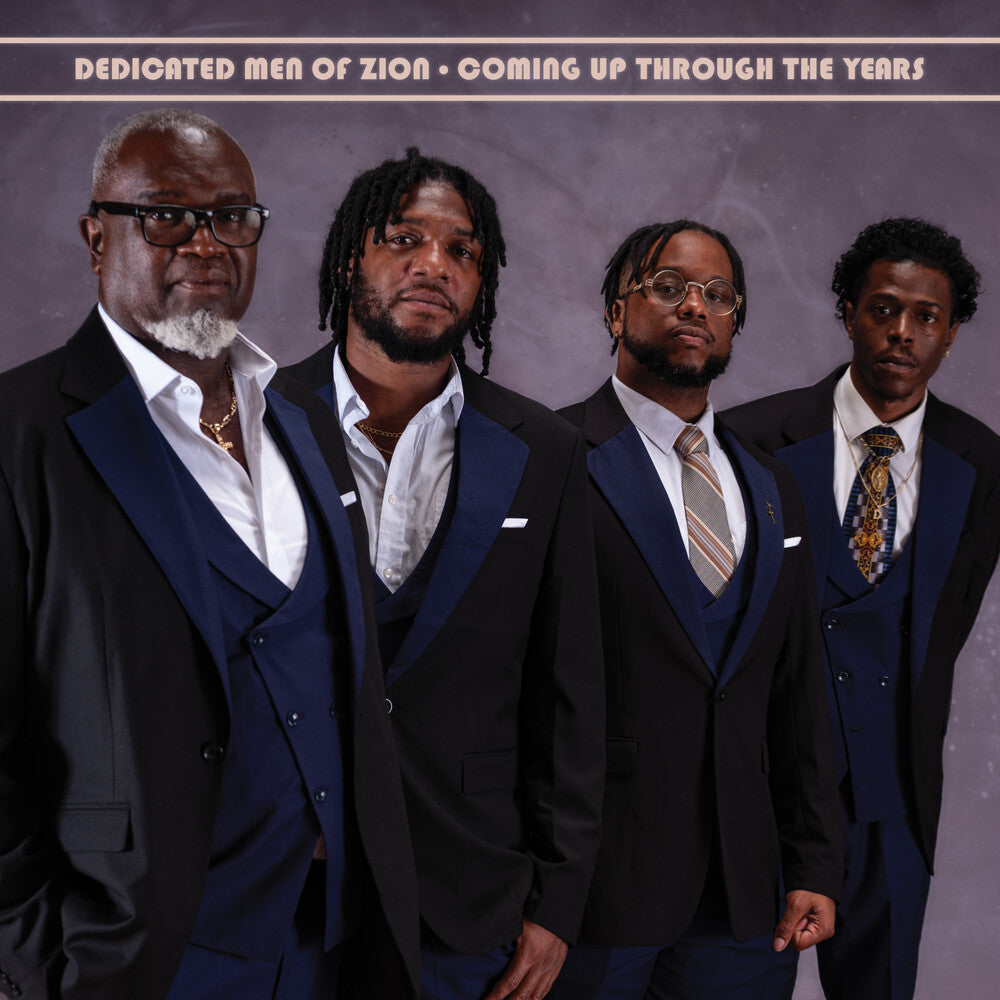 the album cover for Dedicated Men of Zion - Coming Up Through The Years