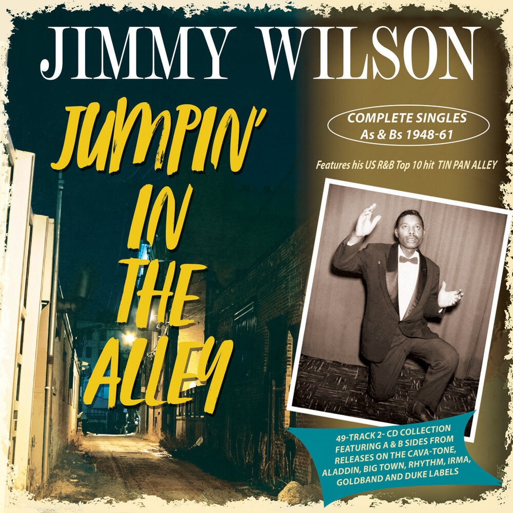 the album cover for Jimmy Wilson - Jumpin' In The Alley: Complete Singles As & Bs