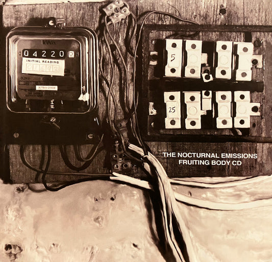 the album cover for Nocturnal Emissions - Fruiting Body [Deluxe]