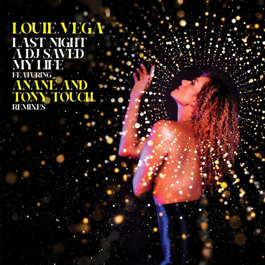 the album cover for Louie Vega - Last Night A Dj Saved My Life (Remixes)