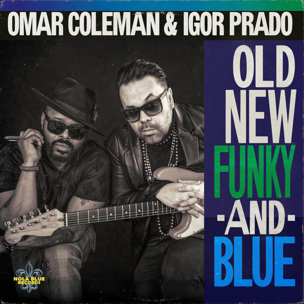 the album cover for Omar Coleman  / Prado,Igor - Old New Funky & Blue