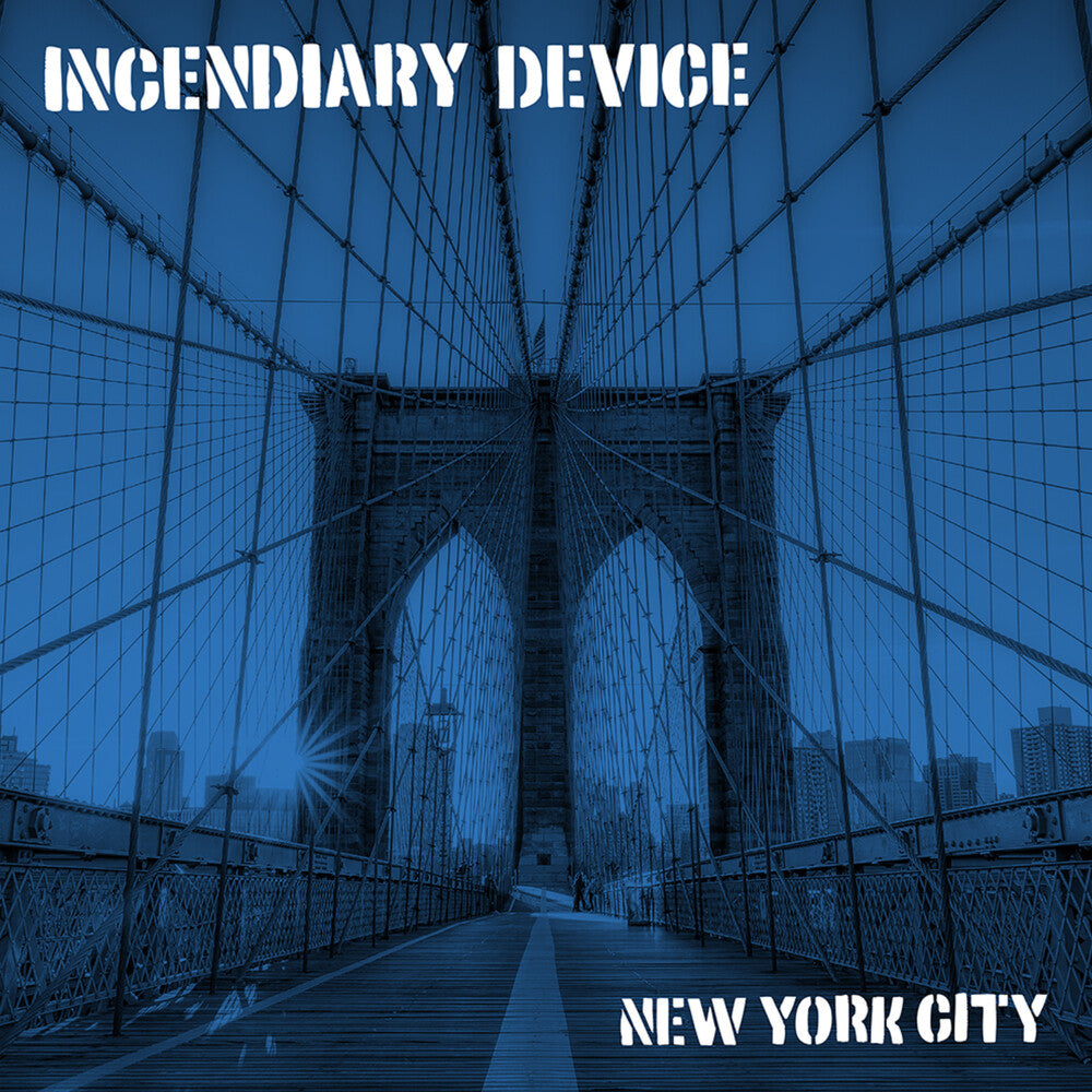 the album cover for Incendiary Device - New York City