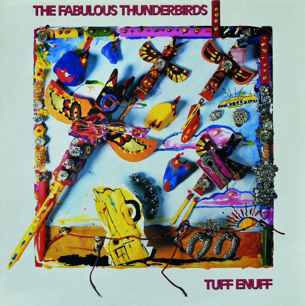 the album cover for Fabulous Thunderbirds - Tuff Enuff (Blue) [Colored Vinyl]
