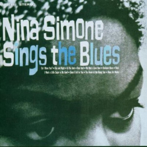 Nina Simone - Sings The Blues (140-Gram Black Vinyl [Import])
