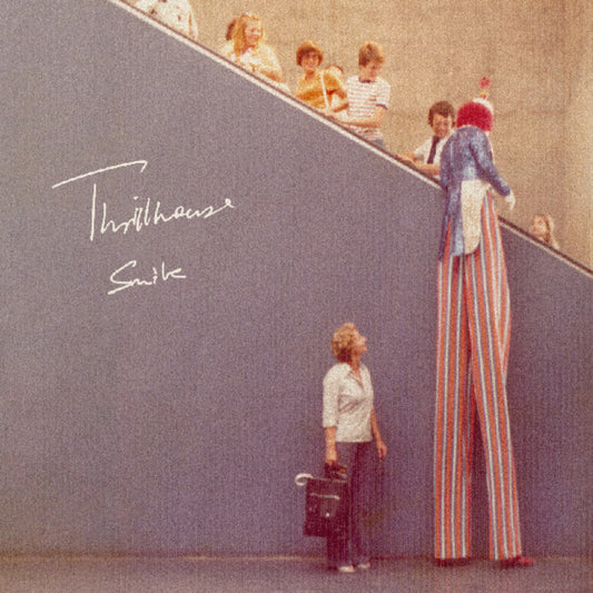 the album cover for Thrillhouse - Smile (Blue) [Colored Vinyl]