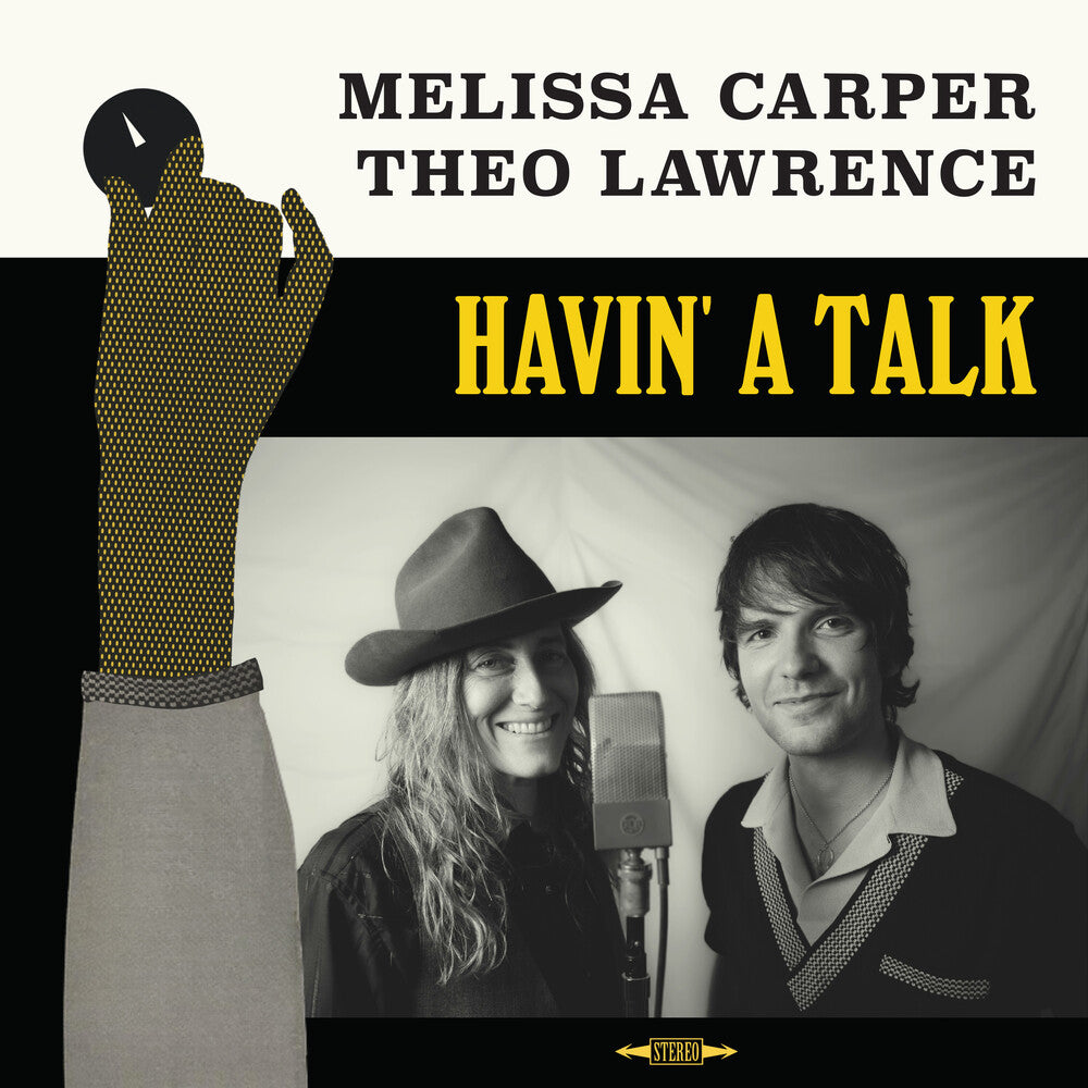 the album cover for Melissa Carper &amp; Theo Lawrence - Havin' A Talk