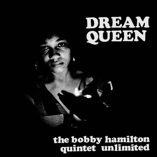 the album cover for Bobby Hamilton  Quintet - Dream Queen [Clear Vinyl] (Gol) [Limited Edition]