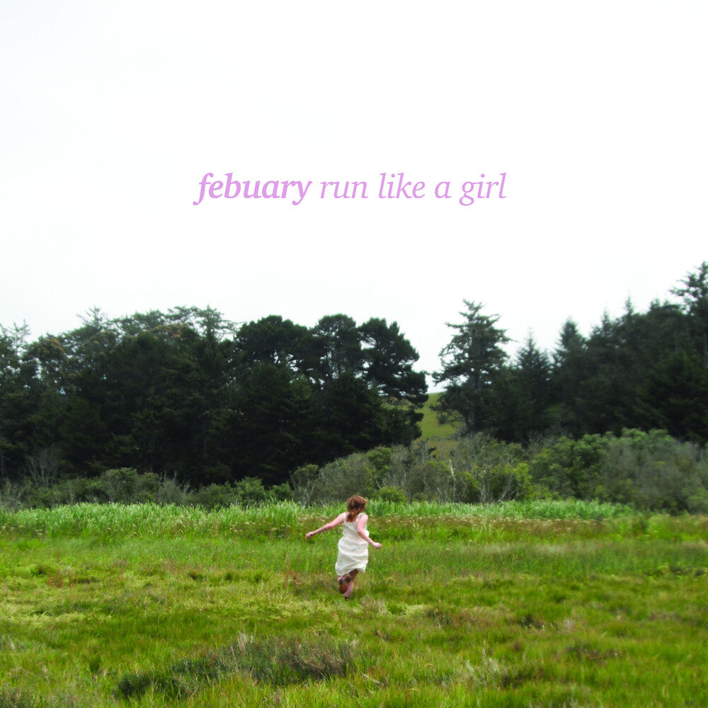 the album cover for Febuary - Run Like A Girl [Colored Vinyl] (Pnk)
