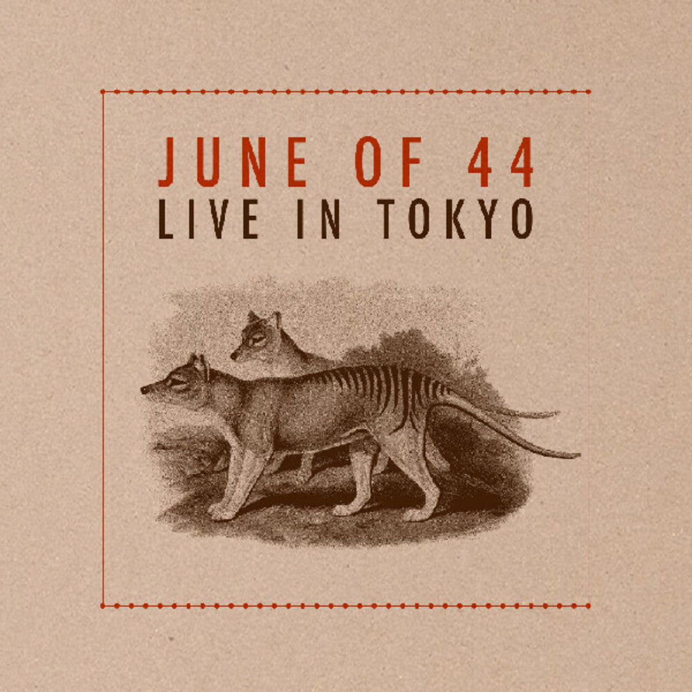the album cover for June Of 44 - Live In Tokyo [Deluxe]