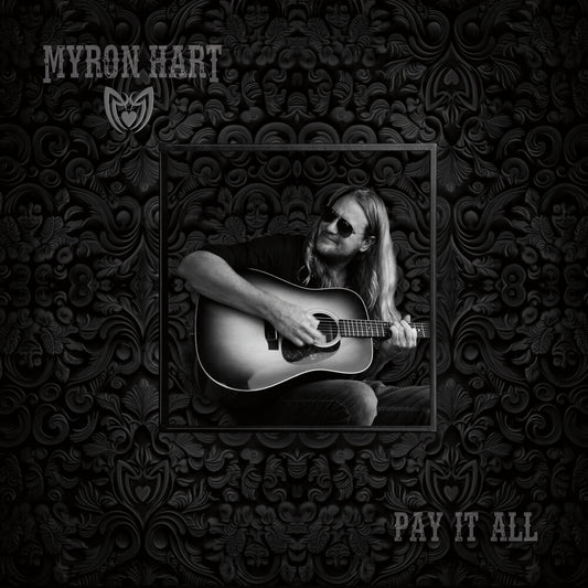 the album cover for Myron Hart Ii - Pay It All
