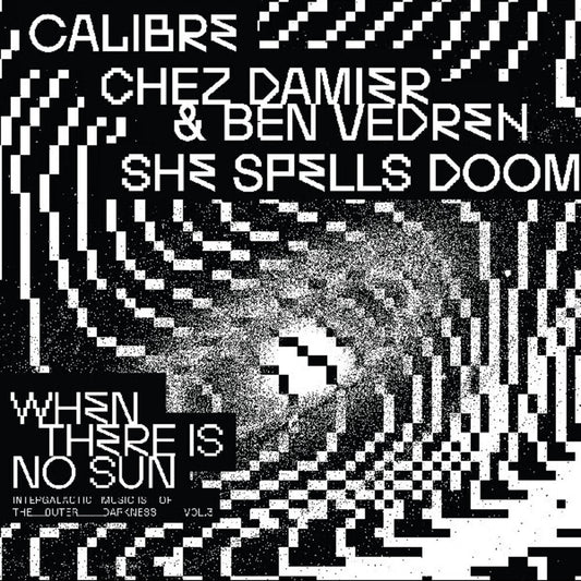 the album cover for When There Is No Sun Vol. 3 / Various - When There Is No Sun Vol. 3 / Various