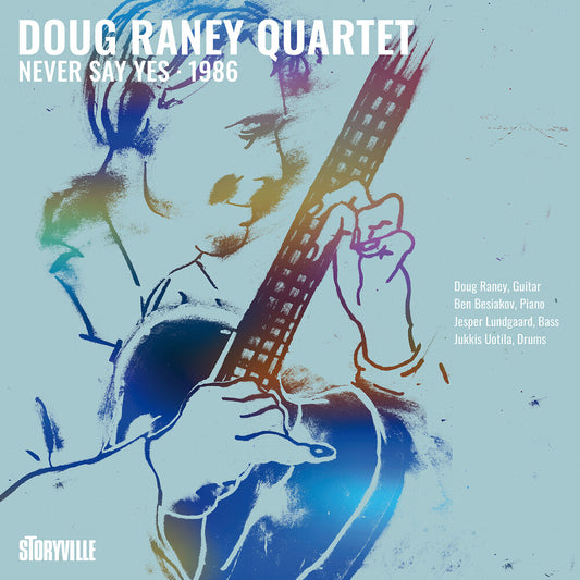 the album cover for Doug Raney - Never Say Yes - 1986