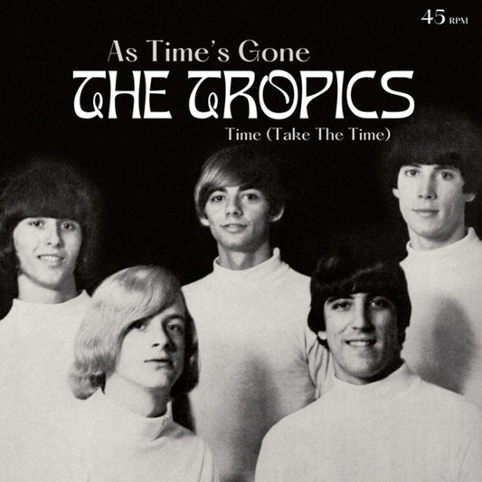 the album cover for Tropics - As Time's Gone / Time (Take The Time) (Ep)