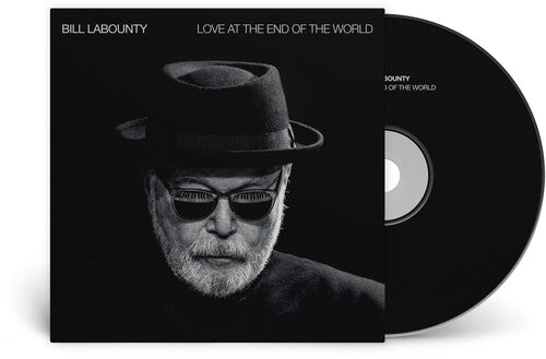 Bill LaBounty - Love at the End of the World