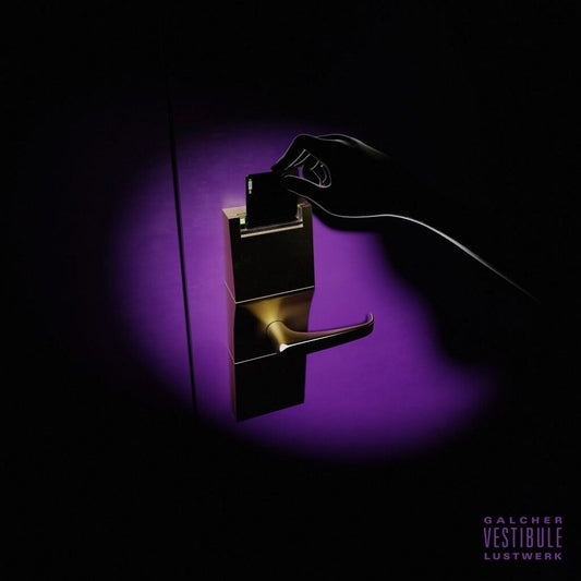 the album cover for Galcher Lustwerk - Vestibule