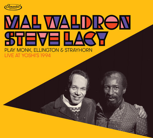 Mal Waldron / Steve Lacy - Play Monk, Ellington & Strayhorn - Live [Deluxe]