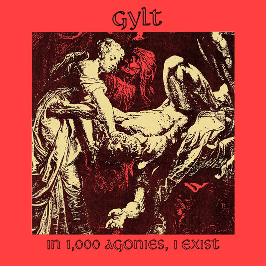 the album cover for Gylt - In 1000 Agonies I Exist - Transparent Red (Blk)