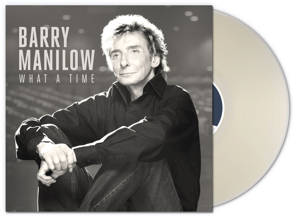 the album cover for Barry Manilow - What A Time (Bonus Track) [Clear Vinyl] (Gate) (Ofgv)