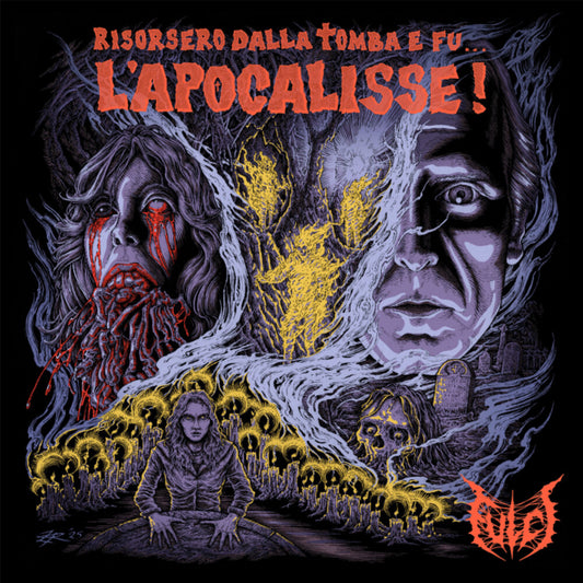 the album cover for Fulci - Risorsero Dalla Tomba E Fu [Colored Vinyl]