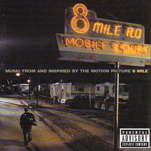 Eminem - Music from and Inspired By the Motion Picture 8 Mile